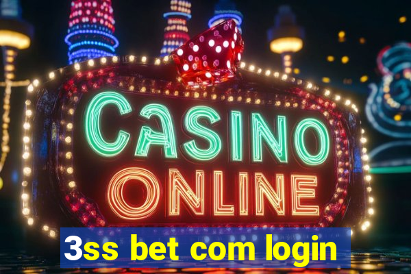 3ss bet com login